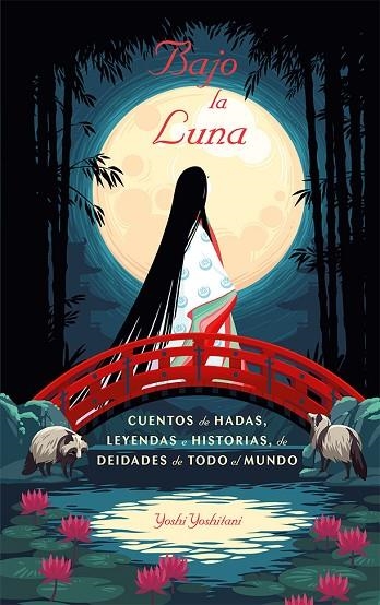 BAJO LA LUNA | 9788491456148 | YOSHITANI, YOSHI | Llibreria La Gralla | Llibreria online de Granollers