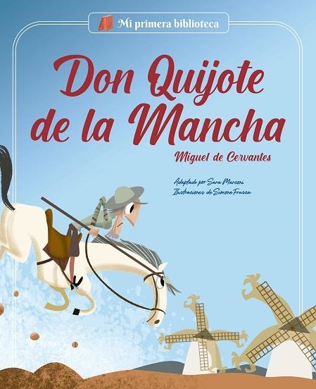 DON QUIJOTE DE LA MANCHA | 9788413612386 | MARCONI, SARA | Llibreria La Gralla | Llibreria online de Granollers