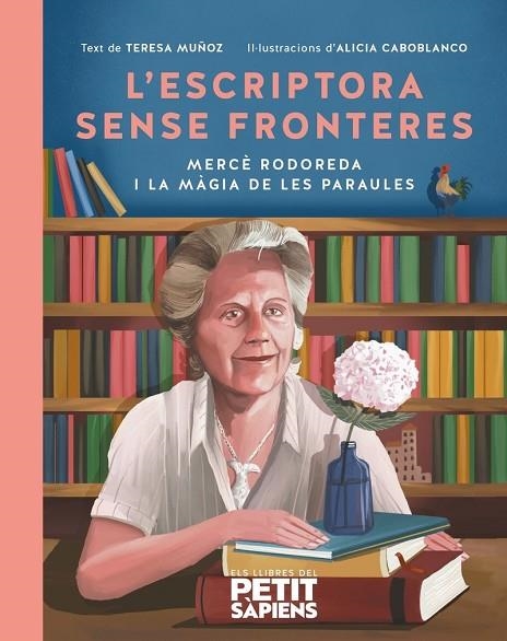 ESCRIPTORA SENSE FRONTERES, L' | 9788416774791 | MUÑOZ GARCÍA, TERESA | Llibreria La Gralla | Librería online de Granollers
