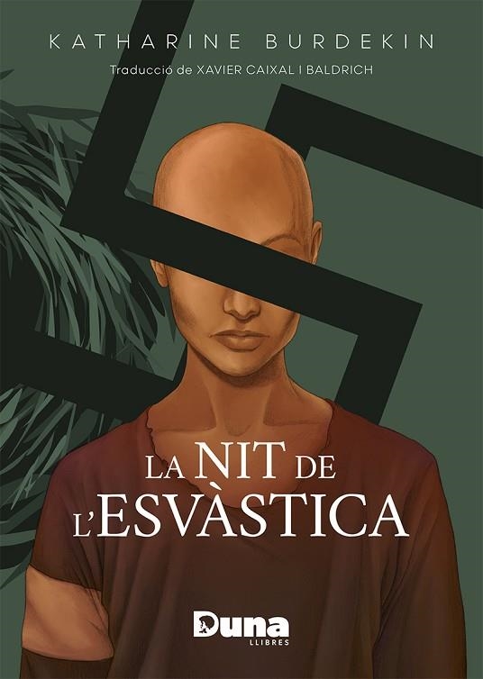 NIT DE L'ESVÀSTICA, LA | 9788412683219 | BURDEKIN, KATHARINE | Llibreria La Gralla | Llibreria online de Granollers