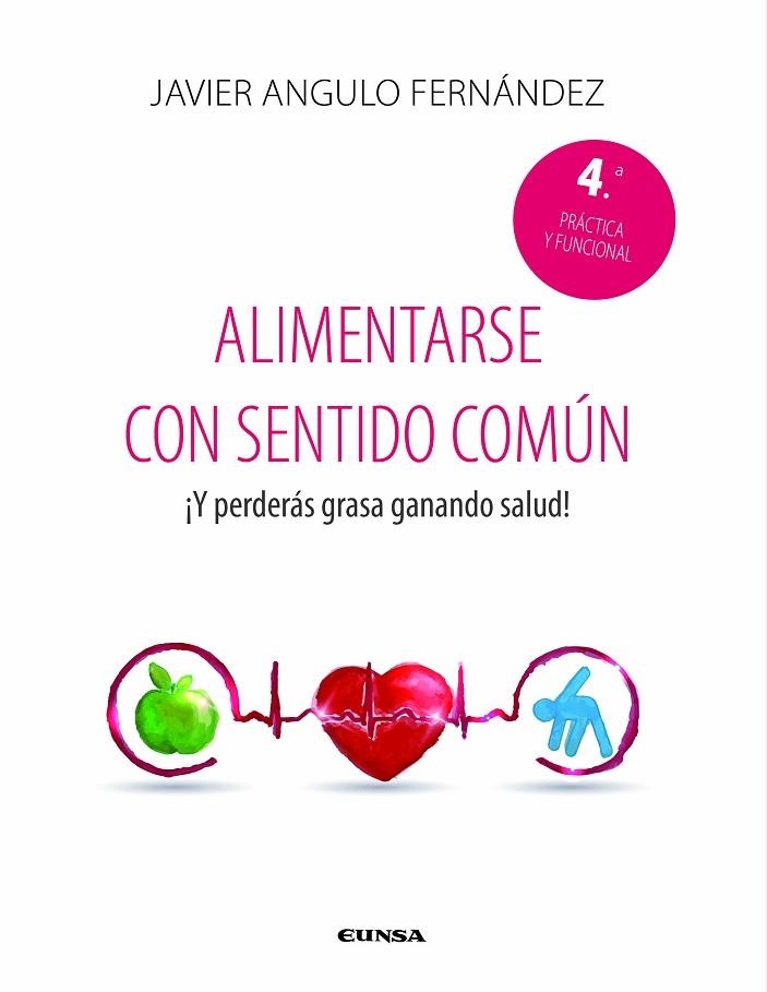 ALIMENTARSE CON SENTIDO COMÚN | 9788431338336 | ANGULO FERNÁNDEZ, JAVIER | Llibreria La Gralla | Llibreria online de Granollers