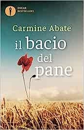 IL BACIO DEL PANE | 9788804773252 | ABATE, CARMINE | Llibreria La Gralla | Llibreria online de Granollers