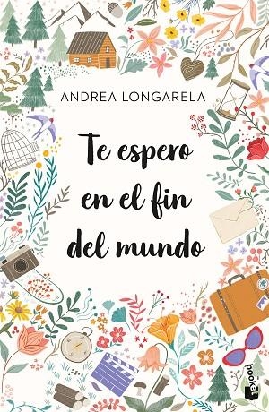 TE ESPERO EN EL FIN DEL MUNDO | 9788408270737 | LONGARELA, ANDREA | Llibreria La Gralla | Llibreria online de Granollers