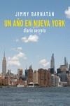 UN AÑO EN NUEVA YORK | 9788412395983 | BARNATÁN, JIMMY | Llibreria La Gralla | Librería online de Granollers