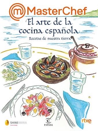 ARTE DE LA COCINA ESPAÑOLA, EL  MASTERCHEF | 9788467069020 | VVAA | Llibreria La Gralla | Llibreria online de Granollers