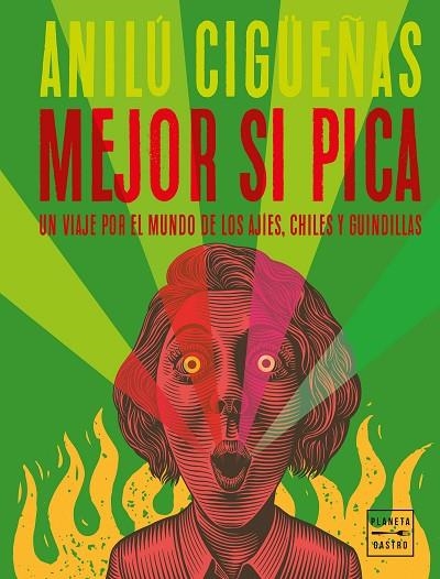 MEJOR SI PICA | 9788408267638 | CIGÜEÑAS, ANILÚ | Llibreria La Gralla | Llibreria online de Granollers