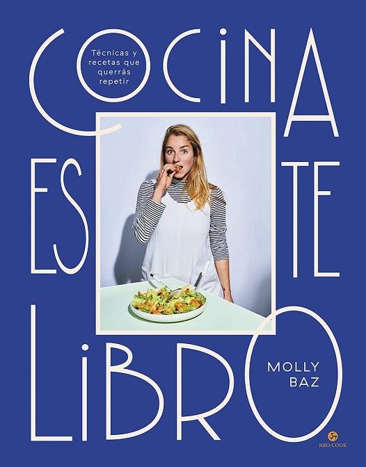 COCINA ESTE LIBRO | 9788415887720 | BAZ, MOLLY | Llibreria La Gralla | Librería online de Granollers