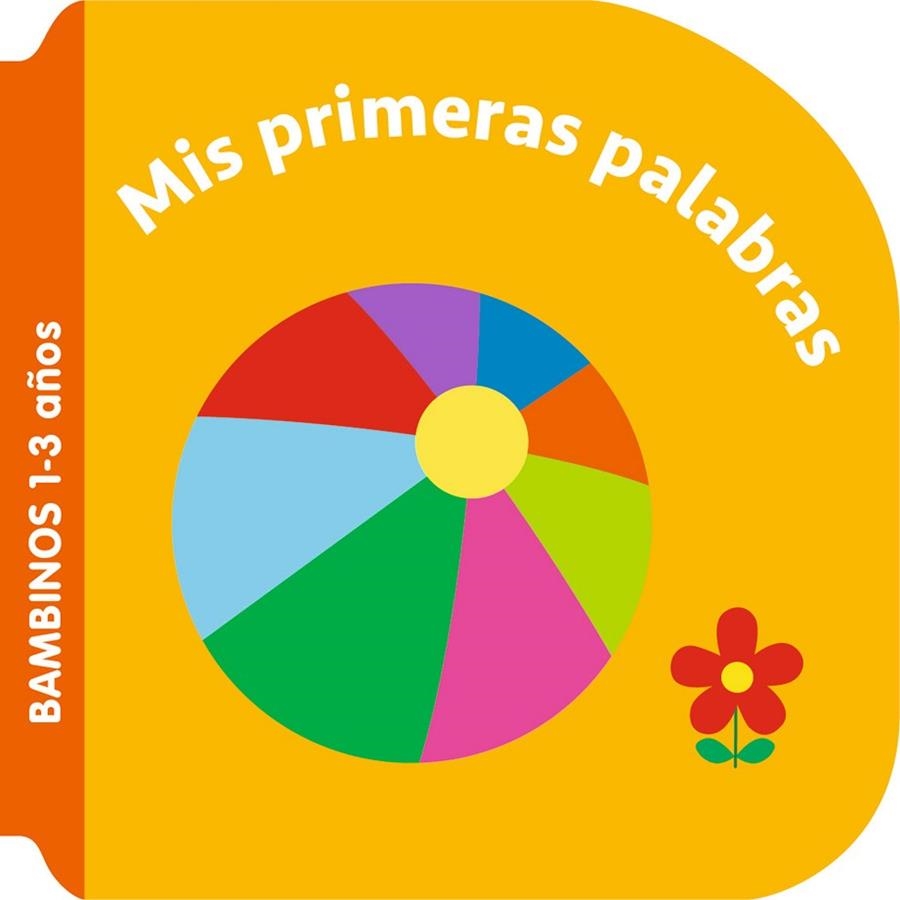 MIS PRIMERAS PALABRAS BAMBINOS- | 9789403231839 | VVAA | Llibreria La Gralla | Llibreria online de Granollers