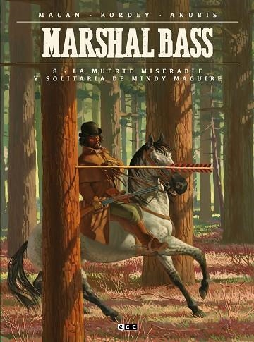 MARSHAL BASS VOL. 08: LA MISERABLE Y SOLITARIA MUERTE DE MINDY MAGUIRE | 9788419626257 | MACAN, DARKO | Llibreria La Gralla | Llibreria online de Granollers