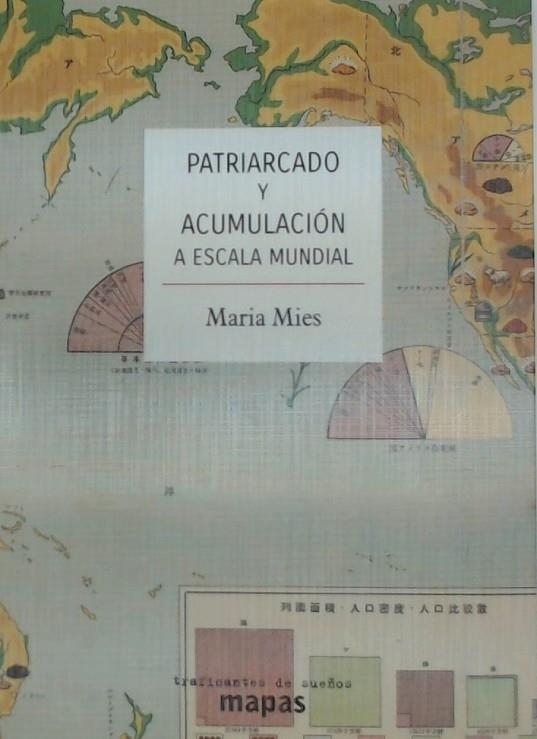 PATRIARCADO Y ACUMULACIÓN A ESCALA MUNDIAL | 9788494914768 | MIES, MARIA | Llibreria La Gralla | Librería online de Granollers