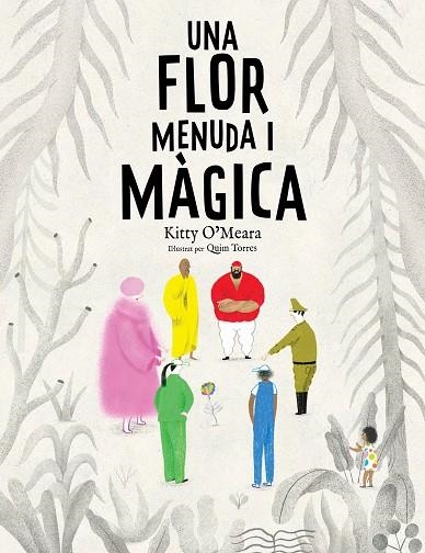 UNA FLOR MENUDA I MÀGICA | 9788447950225 | O'MEARA, KITTY | Llibreria La Gralla | Llibreria online de Granollers