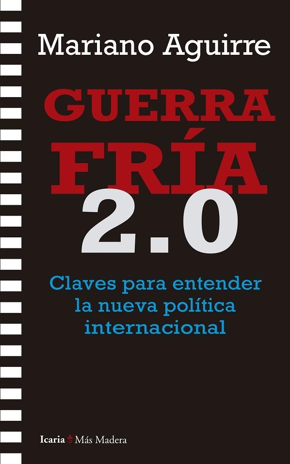 GUERRA FRÍA 2.0 | 9788419200761 | AGUIRRE, MARIANO | Llibreria La Gralla | Llibreria online de Granollers