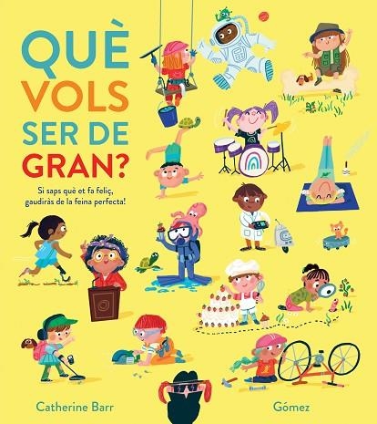 QUÈ VOLS SER DE GRAN? | 9788419253880 | BARR, CATHERINE | Llibreria La Gralla | Llibreria online de Granollers