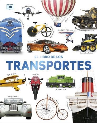 LIBRO DE LOS TRANSPORTES, EL | 9780241620144 | DK | Llibreria La Gralla | Llibreria online de Granollers