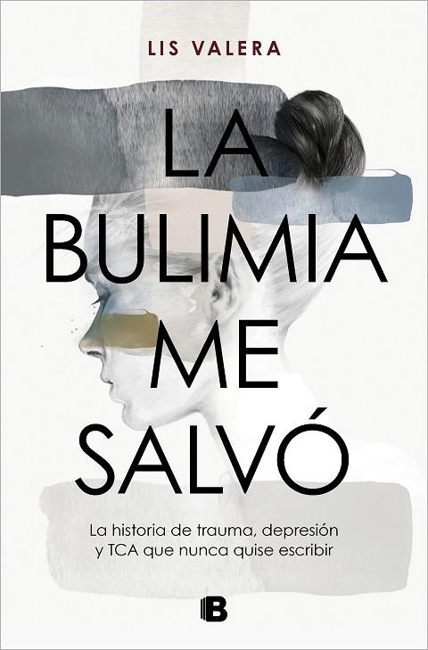 BULIMIA ME SALVÓ, LA | 9788466675512 | VALERA, LIS | Llibreria La Gralla | Llibreria online de Granollers