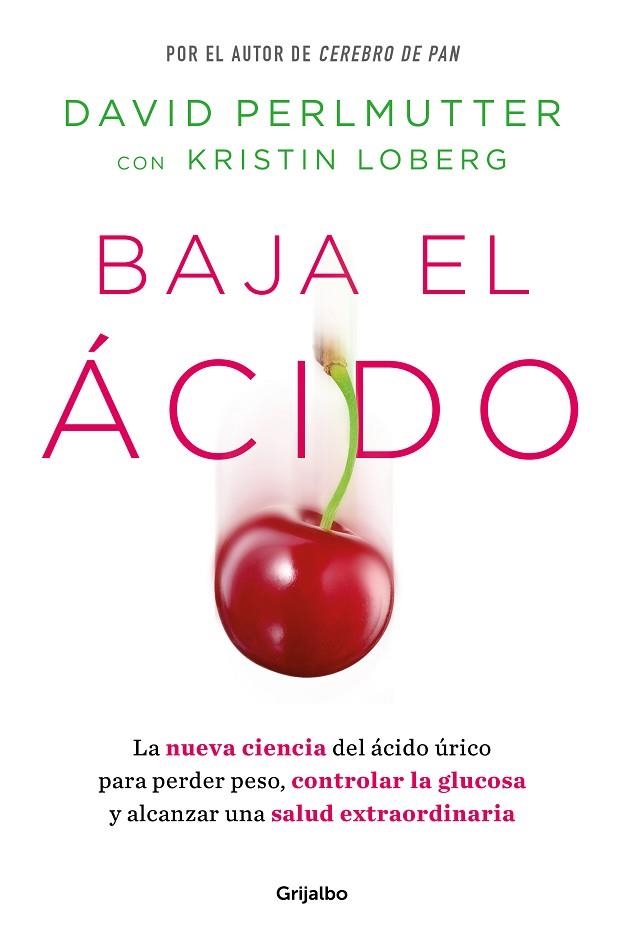 BAJA EL ÁCIDO | 9788425365188 | PERLMUTTER, DAVID | Llibreria La Gralla | Llibreria online de Granollers