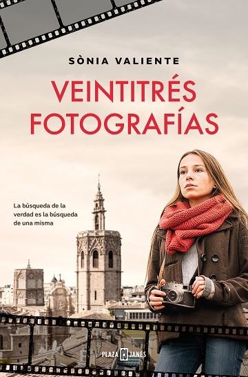 VEINTITRÉS FOTOGRAFÍAS | 9788401030741 | VALIENTE, SÒNIA | Llibreria La Gralla | Llibreria online de Granollers