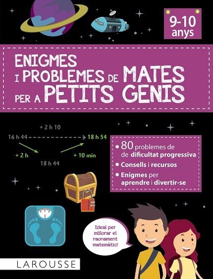 ENIGMES I PROBLEMES DE MATES PER A PETITS GENIS (9-10 ANYS) | 9788419436764 | AURIOL, SYLVAINE | Llibreria La Gralla | Llibreria online de Granollers