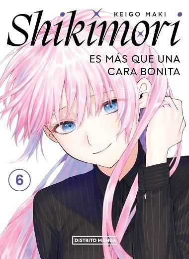 SHIKIMORI ES MÁS QUE UNA CARA BONITA 6 | 9788419290816 | MAKI, KEIGO | Llibreria La Gralla | Llibreria online de Granollers