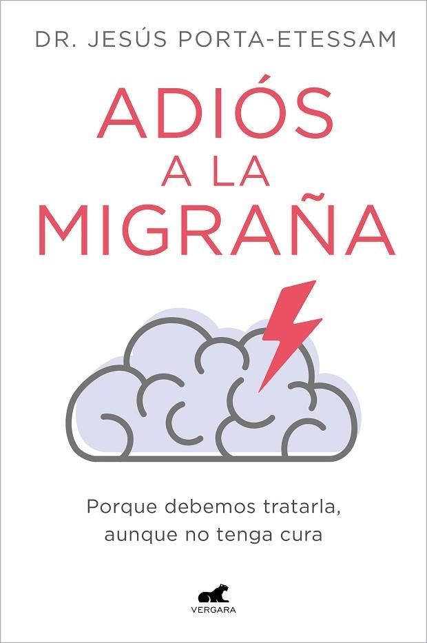 ADIÓS A LA MIGRAÑA | 9788419248527 | PORTA-ETESSAM, DR. JESÚS | Llibreria La Gralla | Llibreria online de Granollers