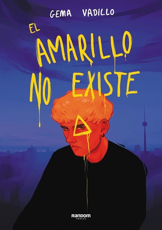 AMARILLO NO EXISTE, EL  | 9788418040702 | VADILLO, GEMA | Llibreria La Gralla | Llibreria online de Granollers