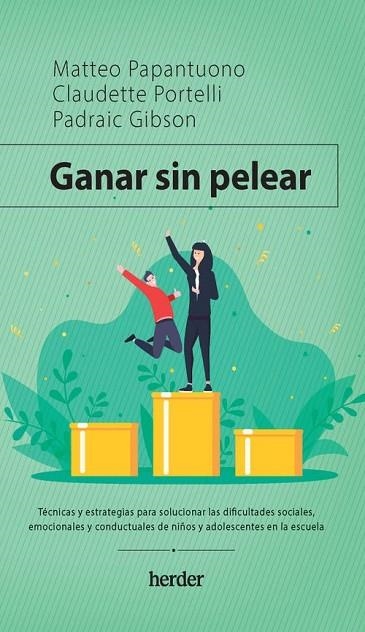 GANAR SIN PELEAR | 9788425448263 | PAPANTUONO, MATTEO ; PORTELLI, CLAUDETTE ; GIBSON, PADRIAC | Llibreria La Gralla | Llibreria online de Granollers