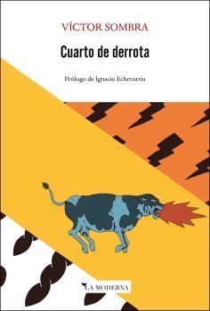 CUARTO DE DERROTA | 9788412180664 | SOMBRA VÍCTOR | Llibreria La Gralla | Llibreria online de Granollers