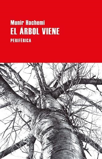 ÁRBOL VIENE, EL  | 9788418838750 | HACHEMI, MUNIR | Llibreria La Gralla | Llibreria online de Granollers