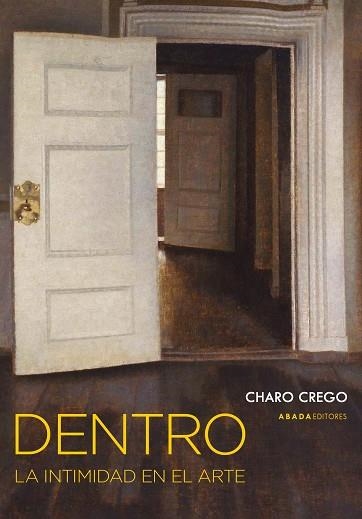 DENTRO | 9788419008541 | CREGO CASTAÑO, CHARO | Llibreria La Gralla | Llibreria online de Granollers