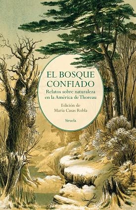 BOSQUE CONFIADO, EL  | 9788419553171 | POE, EDGAR ALLAN ; HAWTHORNE, NATHANIEL ;  THOREAU, HENRY DAVID ;  ALCOTT, LOUISA MAY ; TWAIN, MARK  | Llibreria La Gralla | Librería online de Granollers