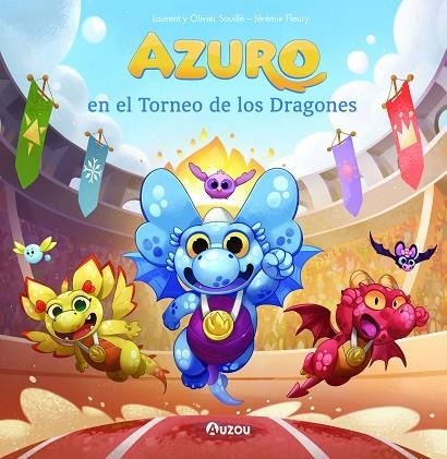 AZURO EN EL TORNEO DE LOS DRAGONES | 9791039530651 | SOUILLÉ, LAURENT Y OLIVIER | Llibreria La Gralla | Llibreria online de Granollers