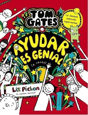 TOM GATES, 20. AYUDAR ES GENIAL (A VECES) | 9788469669136 | PICHON, LIZ | Llibreria La Gralla | Librería online de Granollers