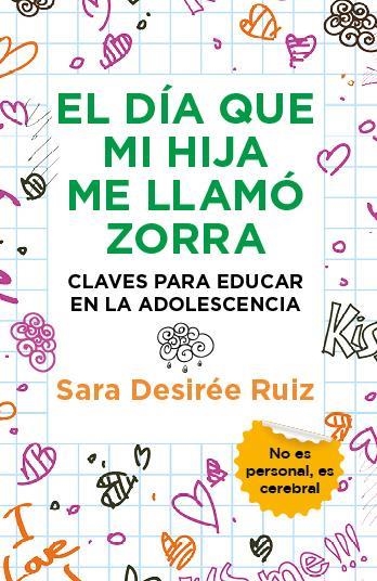 DÍA QUE MI HIJA ME LLAMÓ ZORRA, EL (BOLSILLO) | 9788411317207 | RUIZ, SARA DESIREÉ | Llibreria La Gralla | Llibreria online de Granollers