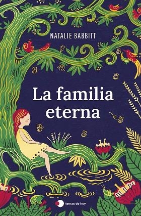 FAMILIA ETERNA, LA | 9788499989693 | BABBITT, NATALIE | Llibreria La Gralla | Librería online de Granollers