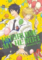 HITORIJIME MY HERO 3 | 9788419600660 | MEMECO ARII | Llibreria La Gralla | Llibreria online de Granollers