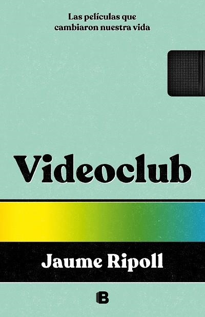 VIDEOCLUB | 9788466675550 | RIPOLL, JAUME | Llibreria La Gralla | Llibreria online de Granollers