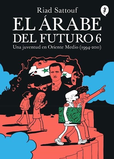 ÁRABE DEL FUTURO, EL. 6 | 9788418621789 | SATTOUF, RIAD | Llibreria La Gralla | Librería online de Granollers