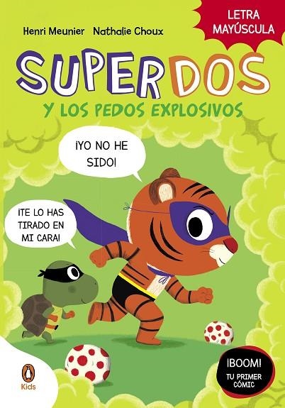 SUPERDOS Y LOS PEDOS EXPLOSIVOS (SUPERDOS 2) | 9788418817991 | MEUNIER, HENRY | Llibreria La Gralla | Llibreria online de Granollers