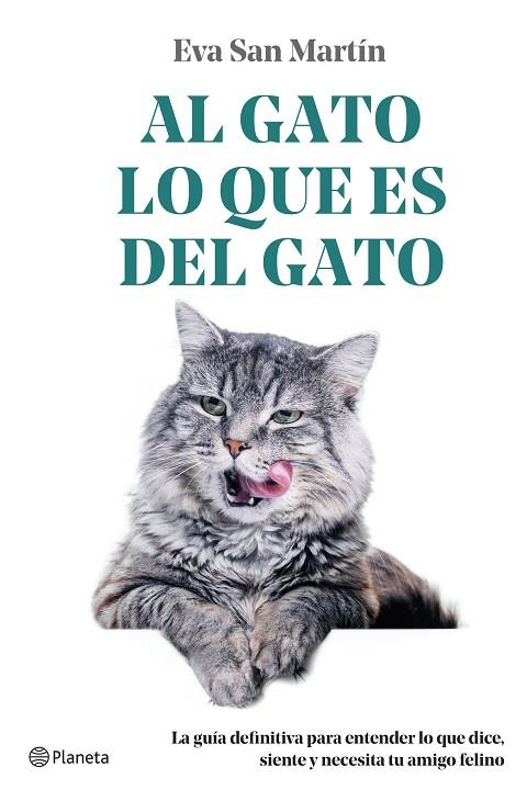 AL GATO LO QUE ES DEL GATO | 9788408271741 | SAN MARTÍN, EVA | Llibreria La Gralla | Llibreria online de Granollers