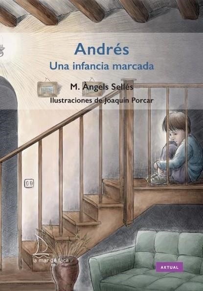 ANDRÉS | 9788418378768 | ÀNGELS SELLÉS, MARIA | Llibreria La Gralla | Llibreria online de Granollers