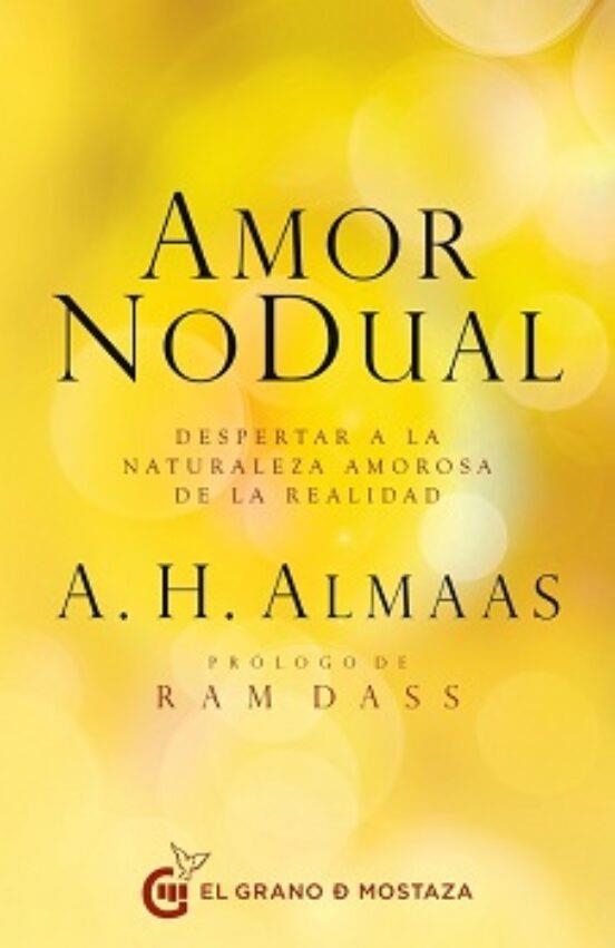 AMOR NO DUAL | 9788412691306 | ALMAAS, A. H. | Llibreria La Gralla | Llibreria online de Granollers