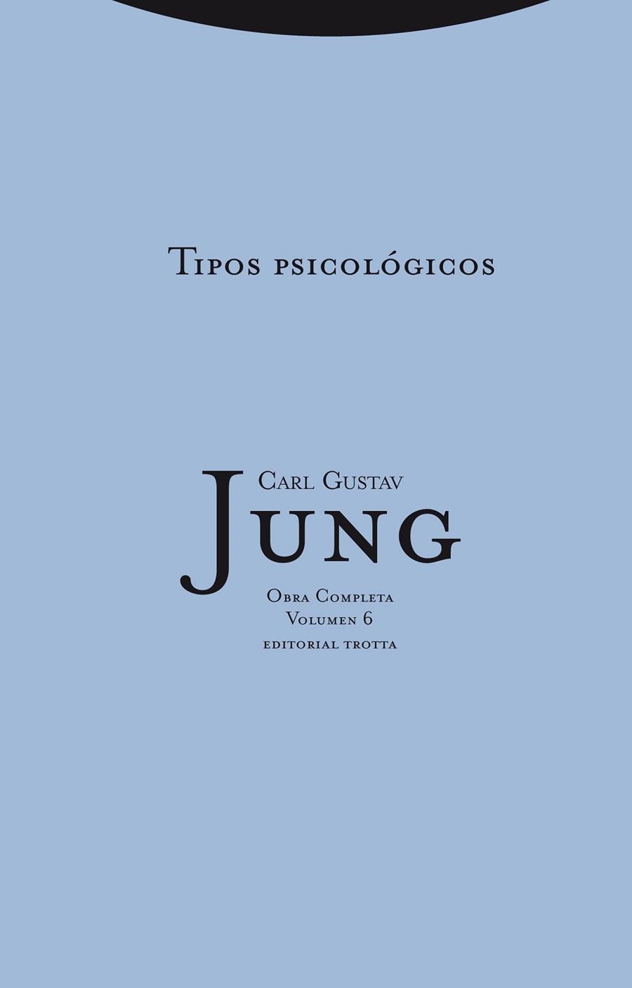 TIPOS PSICOLÓGICOS | 9788498794793 | JUNG, CARL GUSTAV | Llibreria La Gralla | Llibreria online de Granollers