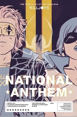 NATIONAL ANTHEM THE TRUE LIVES OF THE FABULOUS KILLJOYS 02:  | 9788467960525 | GERARD WAY ;  GABRIEL BA | Llibreria La Gralla | Llibreria online de Granollers