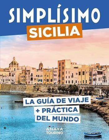 SICILIA SIMPLISIMO 2023 | 9788491586128 | VVAA | Llibreria La Gralla | Llibreria online de Granollers