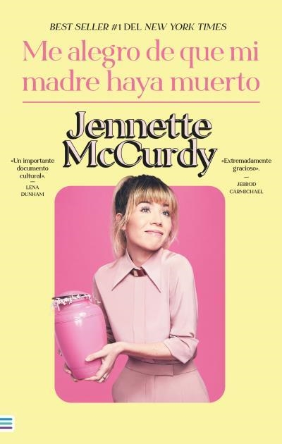 ME ALEGRO DE QUE MI MADRE HAYA MUERTO | 9788492917143 | MCCURDY, JENNETTE | Llibreria La Gralla | Llibreria online de Granollers