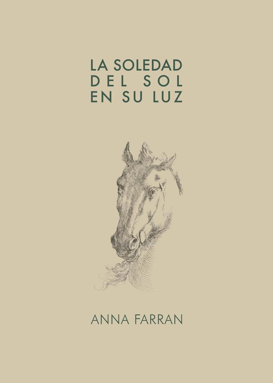 SOLEDAD DEL SOL EN SU LUZ, LA | 9788409492343 | FARRAN, ANNA | Llibreria La Gralla | Llibreria online de Granollers