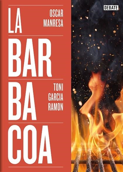 BARBACOA, LA | 9788419642073 | GARCÍA RAMÓN, TONI / MANRESA, ÓSCAR | Llibreria La Gralla | Librería online de Granollers