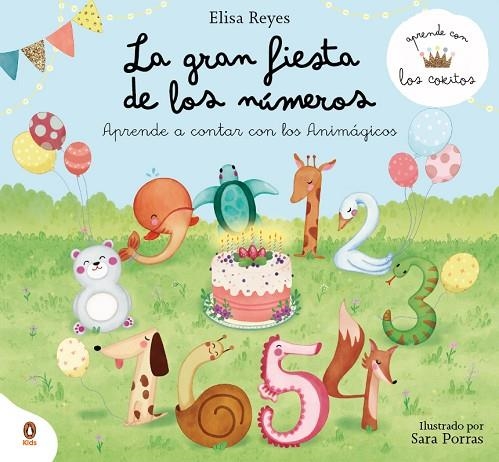 GRAN FIESTA DE LOS NÚMEROS, LA (APRENDE CON LOS COKITOS 1) | 9788418817946 | REYES, ELISA / COKITOS | Llibreria La Gralla | Llibreria online de Granollers