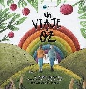 UN VIAJE A OZ | 9788412541458 | FERNANDEZ MASIP, JUAN LUIS / RUIZ GÓMEZ, CHRISTIAN | Llibreria La Gralla | Llibreria online de Granollers