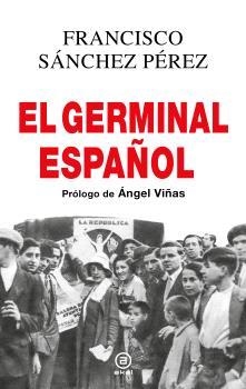 GERMINAL ESPAÑOL, EL | 9788446053293 | SÁNCHEZ PÉREZ, FRANCISCO | Llibreria La Gralla | Llibreria online de Granollers